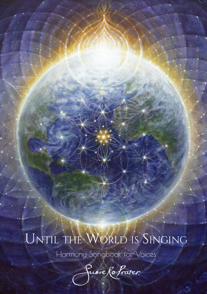 Until the World is Singing Songbook Cover